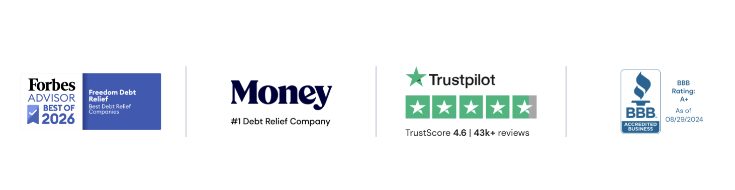 Forbes Advisor Best of 2026, Money #1 Debt Relief Company, Trustpilot 4.6 stars, BBB A+ Accredited Business